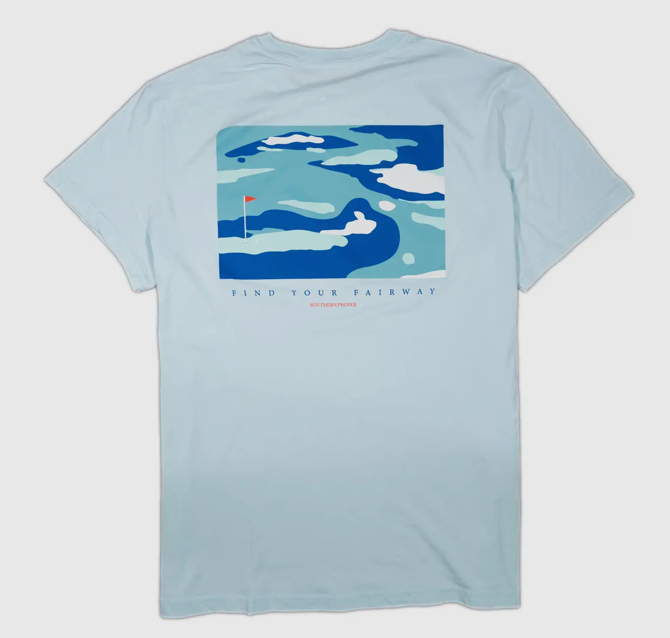 Southern Proper- Find Your Fairway Tee