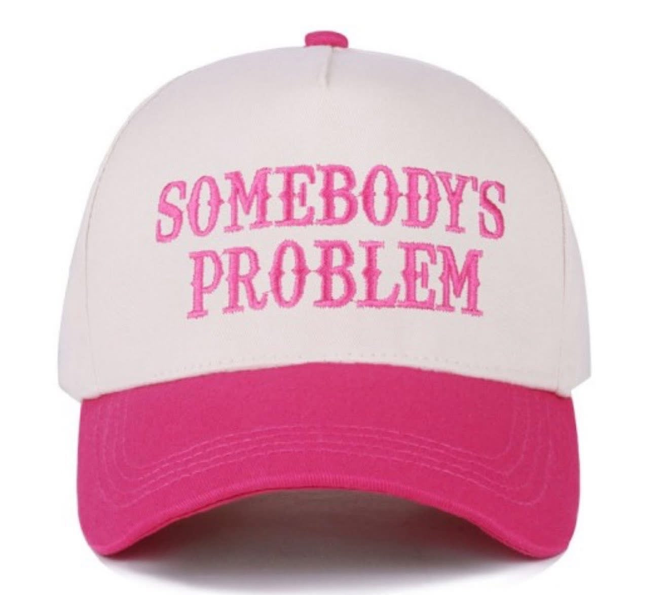 Somebody’s Prob Hat